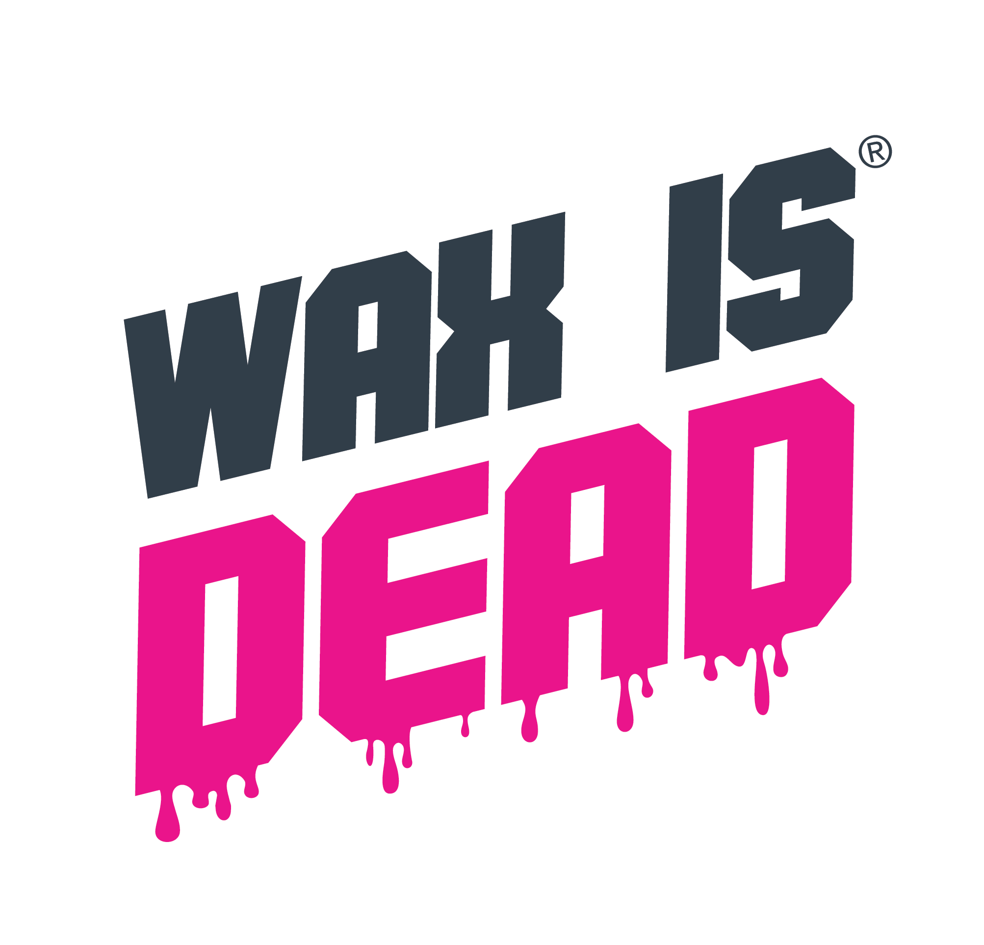 wax is dead
